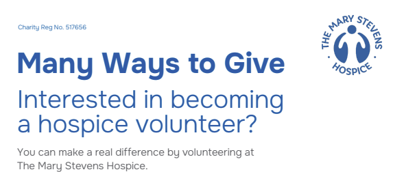 Mary Stevens Hospice - Many Ways to Give, Interested in becoming a Hospice Volunteer?